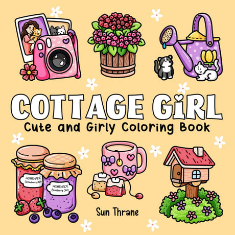 Cottage Girl: Cute and Girly Coloring Book Featuring Hygge Inspired Cottagecore Illustrations in a Cozy and Comfy Bold and Easy Design for Adults and Teens (Girl Life Series) WoodArtSupply