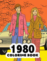 1980 Coloring Book: 1980s Retro coloring book featuring iconic scenes, fashion, and history WoodArtSupply