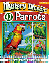 Vibrant Parrots Mystery Mosaics Color By Number: 50 Pixel Art Adventures in Exotic Avian Realms (Mystery Mosaic Color By Number Collection) Majosta