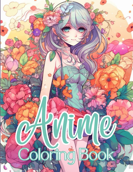 Anime: a Coloring Book of Girls for Adults and Teens Featuring 48 Intricate, Unique Designs for Hours of Coloring Fun, 8.5 x 11 inches, 104 pages (The Anime Coloring Collection) WoodArtSupply