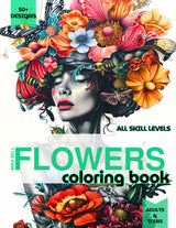 Flowers Coloring Book: 50+ Stress-Relieving Floral Arts for Every Skill Level | From Simple Blooms to Intricate Designs | Relax, Create and Explore Your Mastery Majosta
