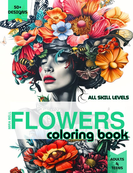 Flowers Coloring Book: 50+ Stress-Relieving Floral Arts for Every Skill Level | From Simple Blooms to Intricate Designs | Relax, Create and Explore Your Mastery Majosta