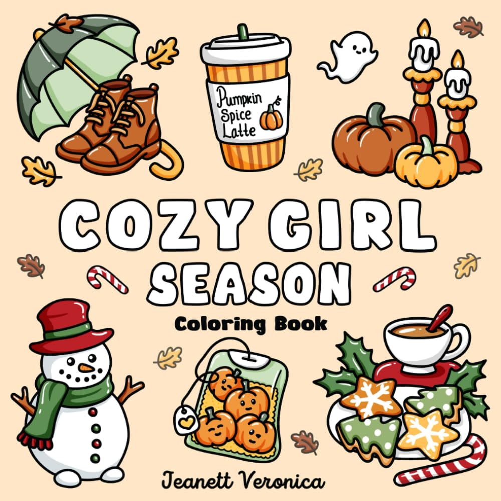 Cozy Girl Season: Bold and Easy Coloring Book for Adults & Teens, Featuring Fall, Halloween, and Christmas Designs | Simple, Cute Illustrations for Hygge and Relaxation (Cozy Girl Series) Majosta