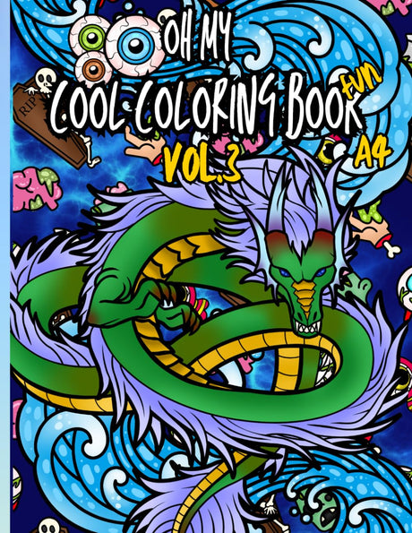 oh my cool coloring book fun vol.3 A4: Packed with fearless Vikings, wild wolves, creepy zombies, and fire-breathing dragons! Perfect for boys who ... (My favorites and all there sizes!) Majosta