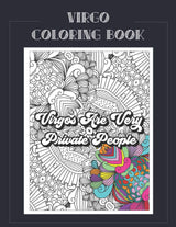 Virgo Coloring Book: Zodiac sign coloring book all about what it means to be a Virgo with beautiful mandala and floral backgrounds. (Zodiac Coloring Books) Majosta
