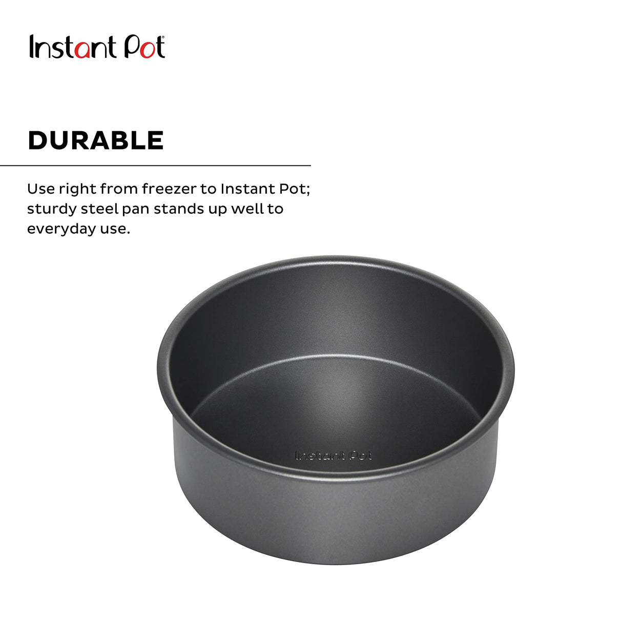 Instant Pot Official Round Cake Pan, 7.7-Inch, Gray - Nonstick, Heavy-Duty, Oven Safe, Ideal for Baking, Cooking, Storing - Compatible with 6-Quart & 8-Quart Cookers, Vortex Air Fryer, Duo Crisp Instant