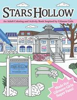 Stars Hollow: An Adult Coloring and Activity Book Inspired by Gilmore Girls ZONULAR