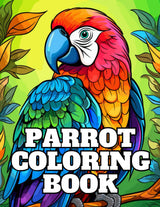 Parrot Coloring Book: 50 Beautiful Unique Birds Majosta