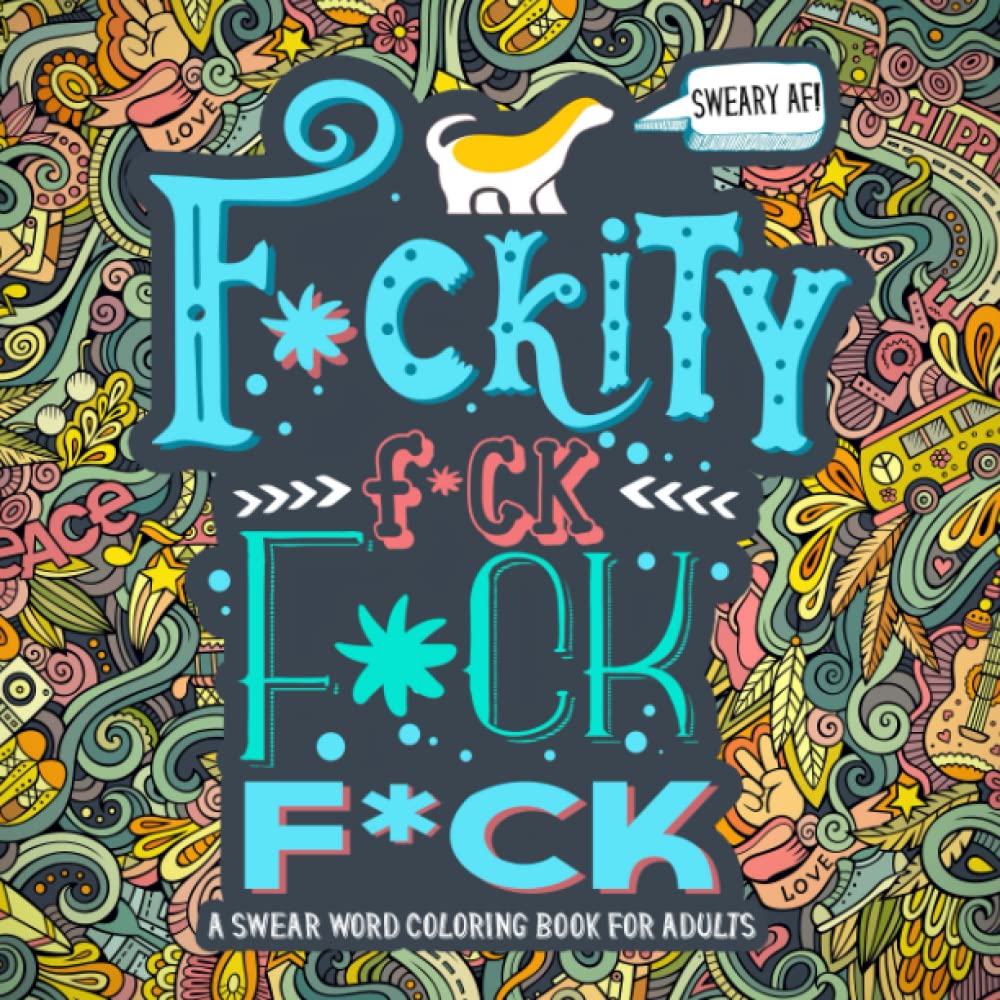 A Swear Word Coloring Book for Adults WoodArtSupply