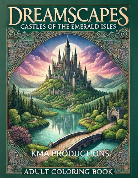 Dreamscapes: Castles of the Emerald Isles: Enchanting scenes of ivy-clad castles and rolling green hills of Ireland and Scotland (Dreamscapes: A Coloring Collection) Majosta