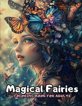 Fairy Coloring Book for Adults – 50 Beautiful Fairy Designs with Butterflies, Flowers & Birds for Stress Relief and Relaxation WoodArtSupply