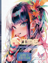 Anime Coloring Book: Girls Edition (Anime Coloring Books) WoodArtSupply