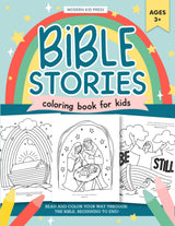 The Bible Stories Christian Coloring Book for Kids: Read and Color Your Way Through the Bible, Beginning to End Modern Kid Press