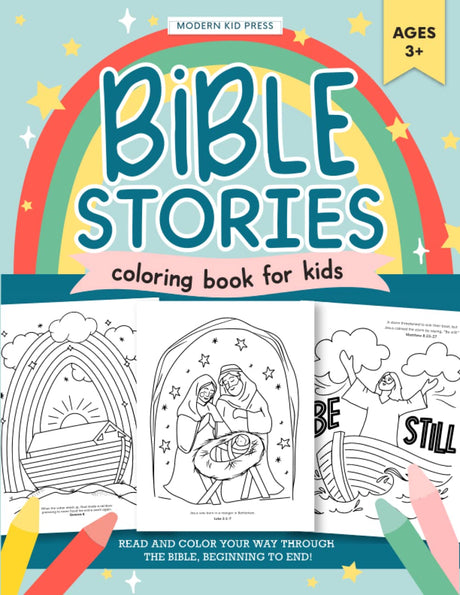 The Bible Stories Christian Coloring Book for Kids: Read and Color Your Way Through the Bible, Beginning to End Modern Kid Press
