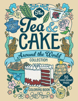 The Tea & Cake Around the World Collection Coloring Book WoodArtSupply