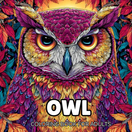 Owl Coloring Book for Adults: Relaxing Woodland Scenes Majosta