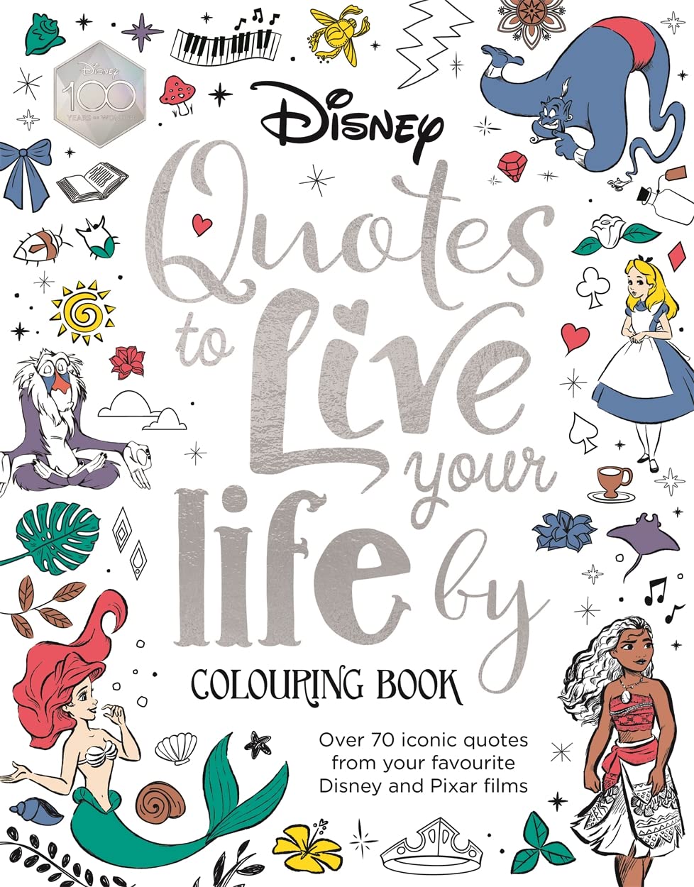 Disney Quotes to Live Your Life By Colouring Book: A collection of inspirational sayings and words of wisdom WoodArtSupply