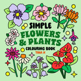 Flowers and Plants: A Bold & Easy Colouring Book for Adults and Kids, Featuring Simple and Relaxing Designs of Beautiful Flowers, Leaves, and More (Simple Colouring Books) WoodArtSupply