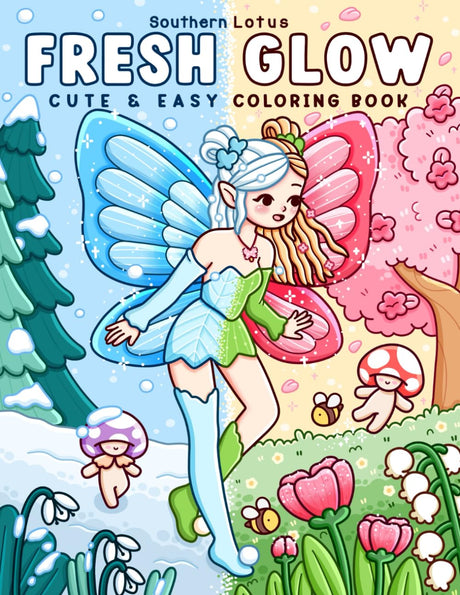 Fresh Glow: Coloring Book for Adults and Teens with Cute and Easy Designs of Charming Fairies and Lovely Sprites Enjoying Spring Moments, Cozy Drawings for Relaxation (Cute & Easy Coloring) WoodArtSupply