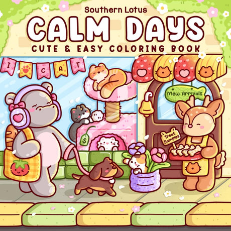 Calm Days: Coloring Book for Adults and Teens Featuring Cozy Animal Friends in Soft Moments and Self-Love Routines for Relaxation WoodArtSupply