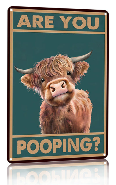 Vintage Highland Cow Tin Sign: Funny "Are You Pooping?" Bathroom Wall Decor for Western & Highland Cow Lovers 8 x 12 Inch (3039)