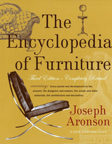 The Encyclopedia of Furniture: Third Edition - Completely Revised Potter Style