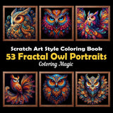 53 Fractal Owl Portraits: Stress Relief Scratch Art Style Coloring Book for Adults & Teens, Fractal on Black Background, Mindfulness Relaxation (Midnight Black Background Coloring Series) Majosta