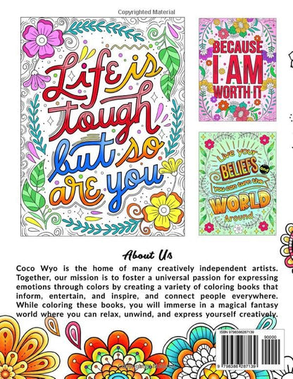 You're Awesome: Coloring Book Of Inspirational Quotes To Boost Your Mood and Confidence For Women, Teens & Adults