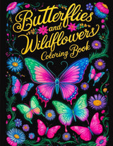 Butterflies and Wildflowers: Large Print Adult Coloring Book with 50 Designs for Relaxation and Stress Relief Majosta