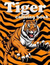 Tiger coloring book: 100 page amazing animal coloring book for your kids Majosta