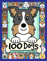 100 Dogs Coloring Book (100 Dogs Series) Lindesa