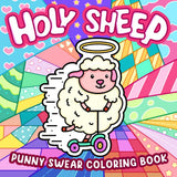 Holy Sheep: Funny Punny Swear Coloring Book for Adults Featuring Humorous Designs for Relaxation WoodArtSupply