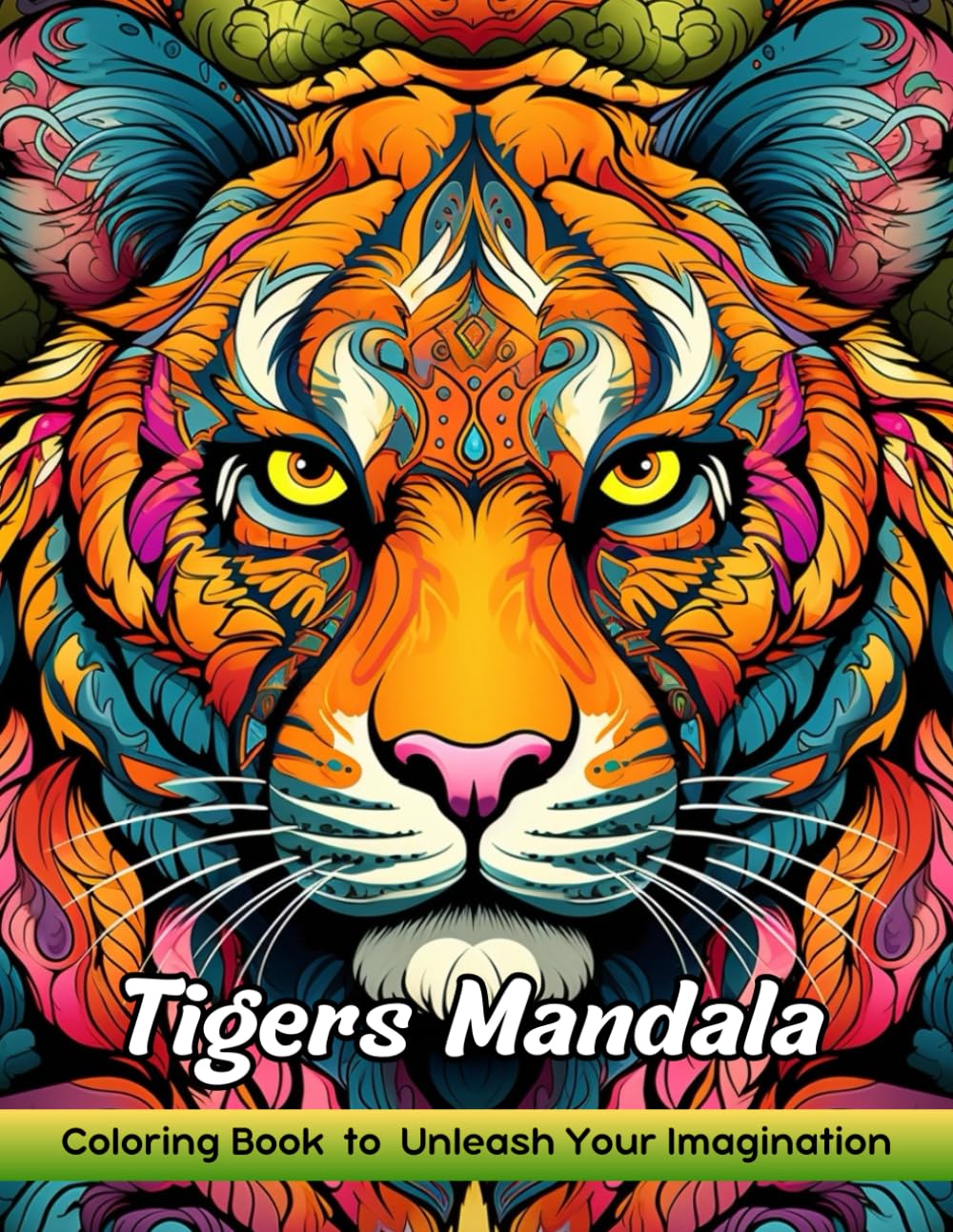 Tigers Mandala: Coloring Book for Adults with Tigers Mandala for Stress Relief and Relaxation Majosta