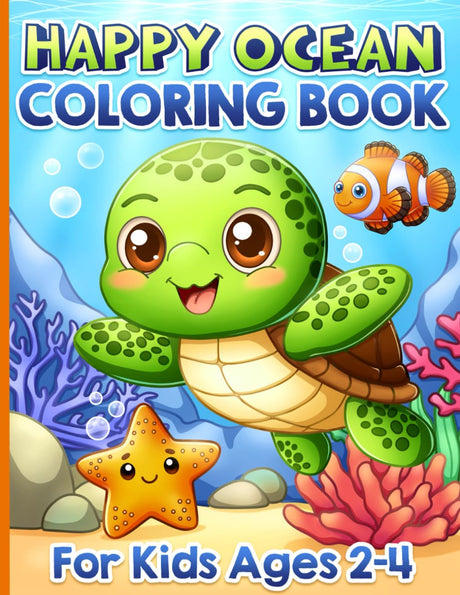 Coloring Book for Kids Ages 2-4: Ocean Animals, Marine Life and Easy Sea Creatures for Toddlers 1-3 and Preschoolers 3-5 , Girls, Boys WoodArtSupply