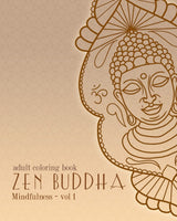 Adult Coloring Books: Zen Buddha: Doodles and Patterns to Color for Grownups (Mindfulness) CREATESPACE