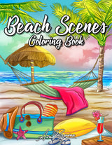 Beach Scenes Coloring Book: An Adult Coloring Book Featuring Relaxing Summer Scenes and Serene Beach Landscapes WoodArtSupply