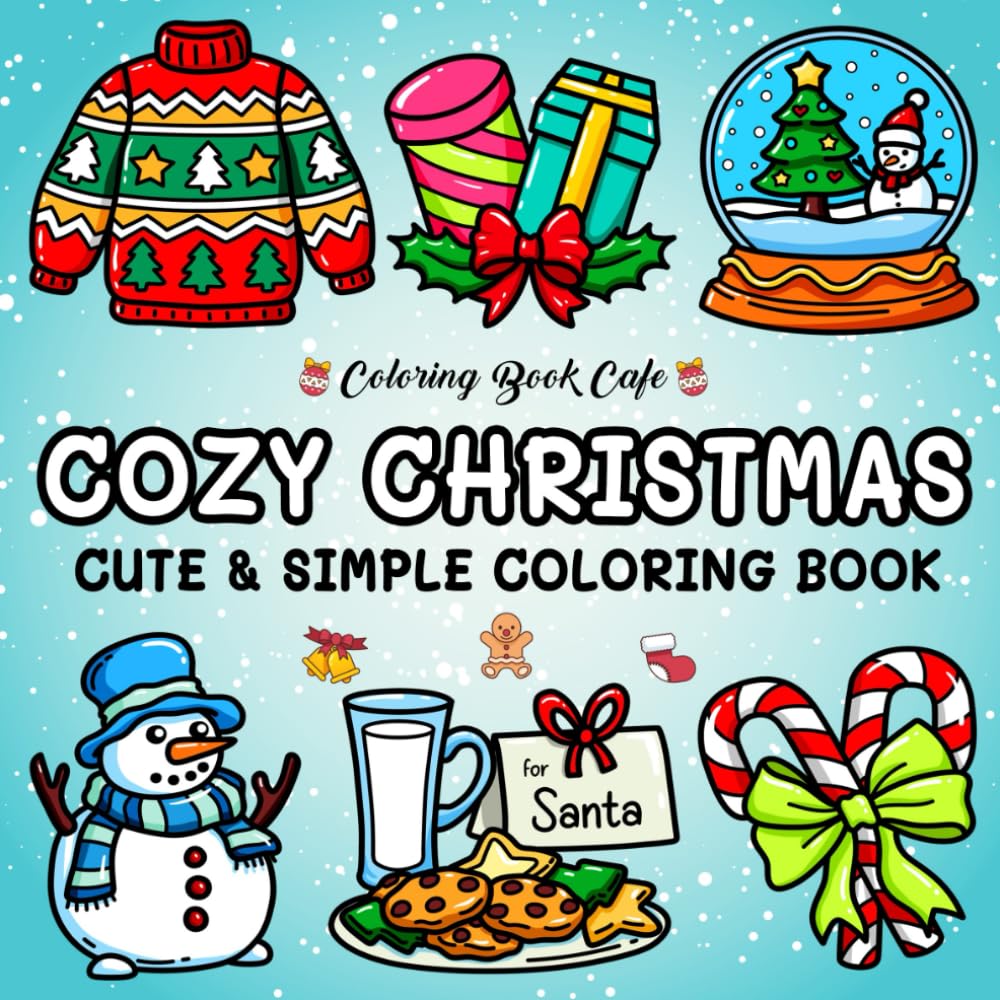 Cozy Christmas: Cute and Cozy Coloring Book for Adults & Teens Featuring Easy and Bold Christmas Designs WoodArtSupply