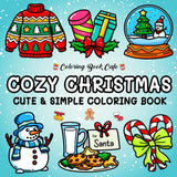Cozy Christmas: Cute and Cozy Coloring Book for Adults & Teens Featuring Easy and Bold Christmas Designs WoodArtSupply