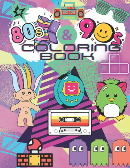 80s and 90s Coloring Book