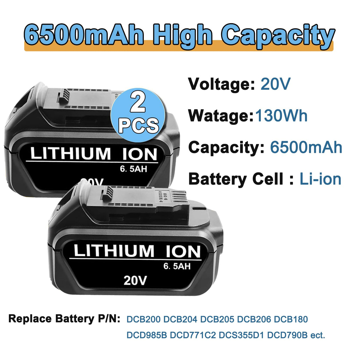 2 Packs 20V 6.5Ah Replacement Battery Compatible with Dewalt 20V Battery Max XR Lithium-ion DCB200 DCB204 DCB206 DCB180 DCD985B DCD771C2 DCS355D1 DCD790B Cordless Power Tools Touyeet