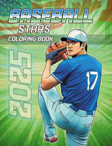 Baseball Stars Coloring Book: All the Best Players of the Season Ready to Color (for Kids and Adults) Majosta