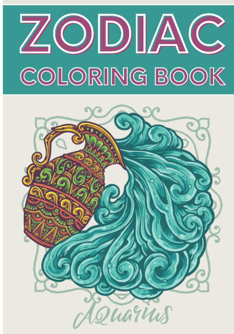 Zodiac Coloring Book: Astrology Coloring Book For Adults | Coloring Book with 30 Unique Pages to Color on Signs of the Zodiac, Horoscope Pattern, ... for Creative Activity and Relaxation at Home. Majosta