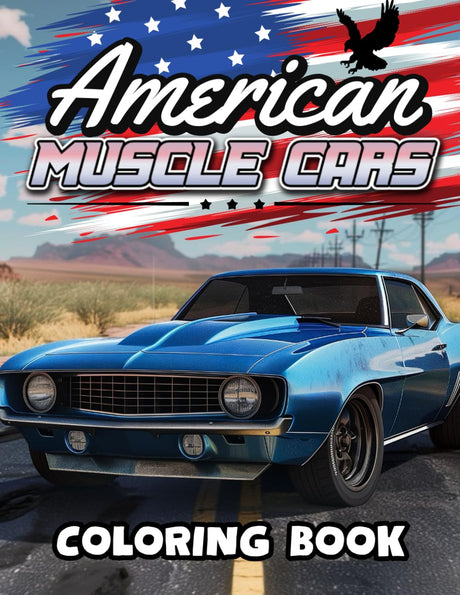 American Muscle Cars Coloring Book: Vintage Sports Cars and Iconic Landscapes of America | 50 Detailed Coloring Pages for Adults and Kids (Car Coloring Books) WoodArtSupply
