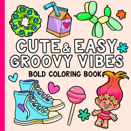 Cute & Easy Groovy Vibes Bold Adult Coloring Book : 80's & 90's Fun Pages For Adults Seniors and Kids (Simple Coloring Books) WoodArtSupply