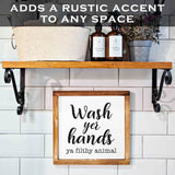 MAINEVENT Wood Decorative Sign, Funny Farmhouse Bathroom Wall Art, 12x12 inches, Wash Yer Hands Ya Filthy Animal MAINEVENT