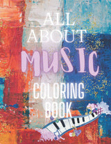 All About Music Coloring Book WoodArtSupply