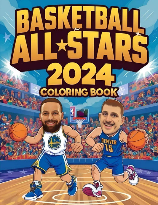 Basketball Stars 2024 Coloring Book: Sport Colorings to color all your favorite players, for kids and adults