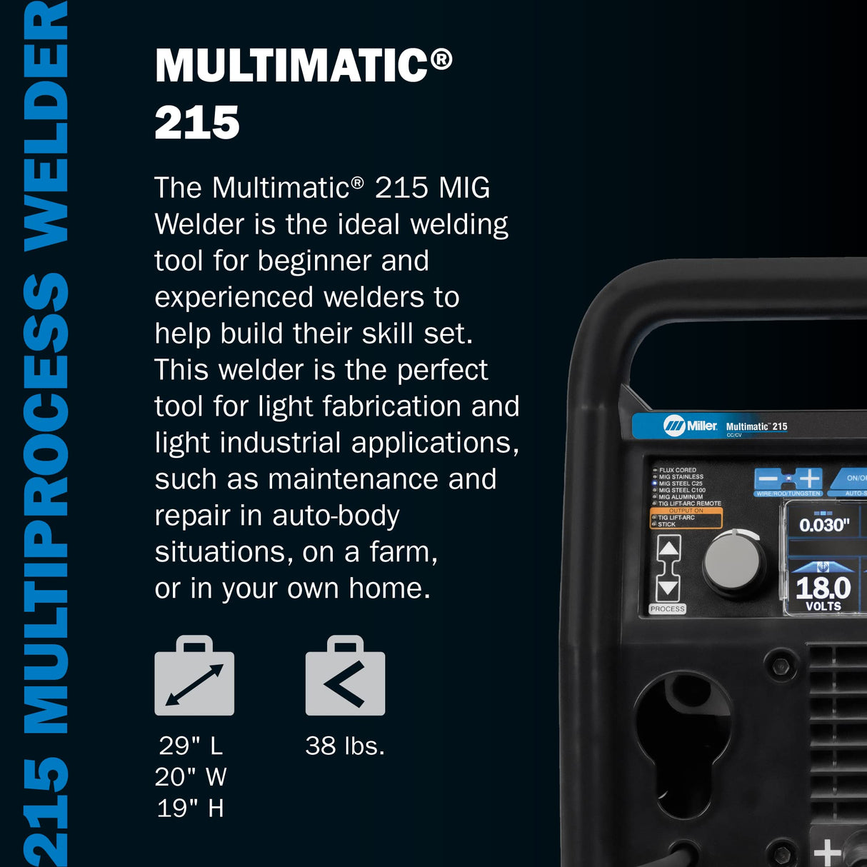 Miller 907693 Multimatic 215 Multiprocess Welder - Versatile Multi-Process MIG, Flux-Cored & TIG Welder Machine - Portable Welding Machine with Wire Feeder, MIG Gun & Multi-Voltage Plug for 120V&240V Miller