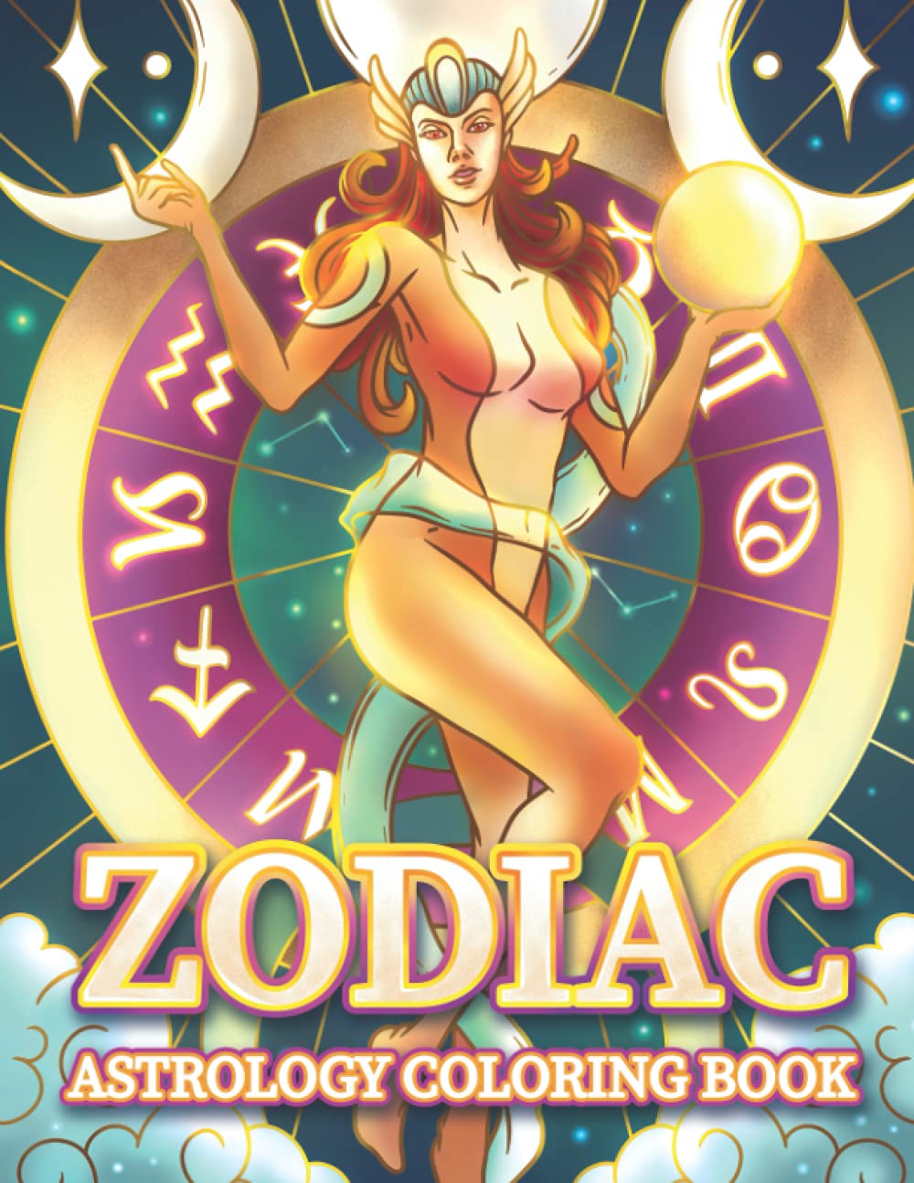 Zodiac Astrology Coloring Book: Astrological Signs and Horoscope Coloring Pages for Adults Majosta