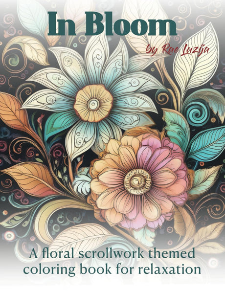 In Bloom: A floral scrollwork themed coloring book for relaxation (Floral Scrollwork Coloring Books) Majosta